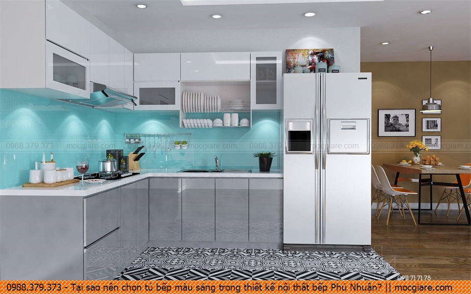Tại sao nên chọn tủ bếp màu sáng trong thiết kế nội thất bếp Phú Nhuận?